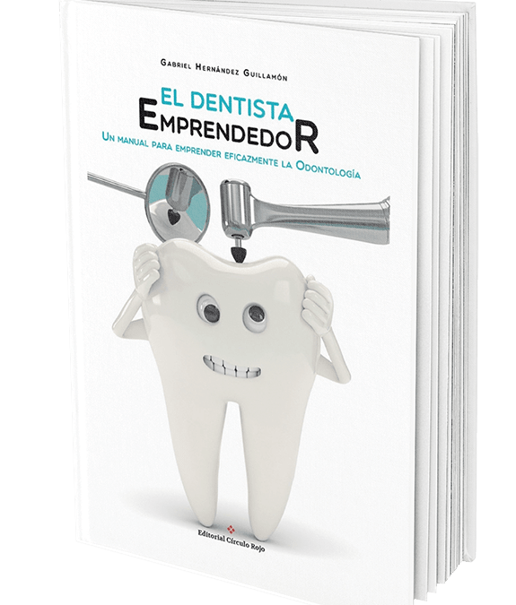 📘El Dentista Emprendedor. Presentación del libro y Booktrailer📘